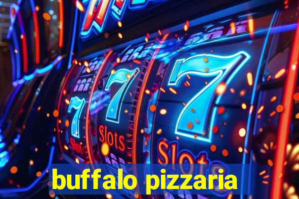 buffalo pizzaria